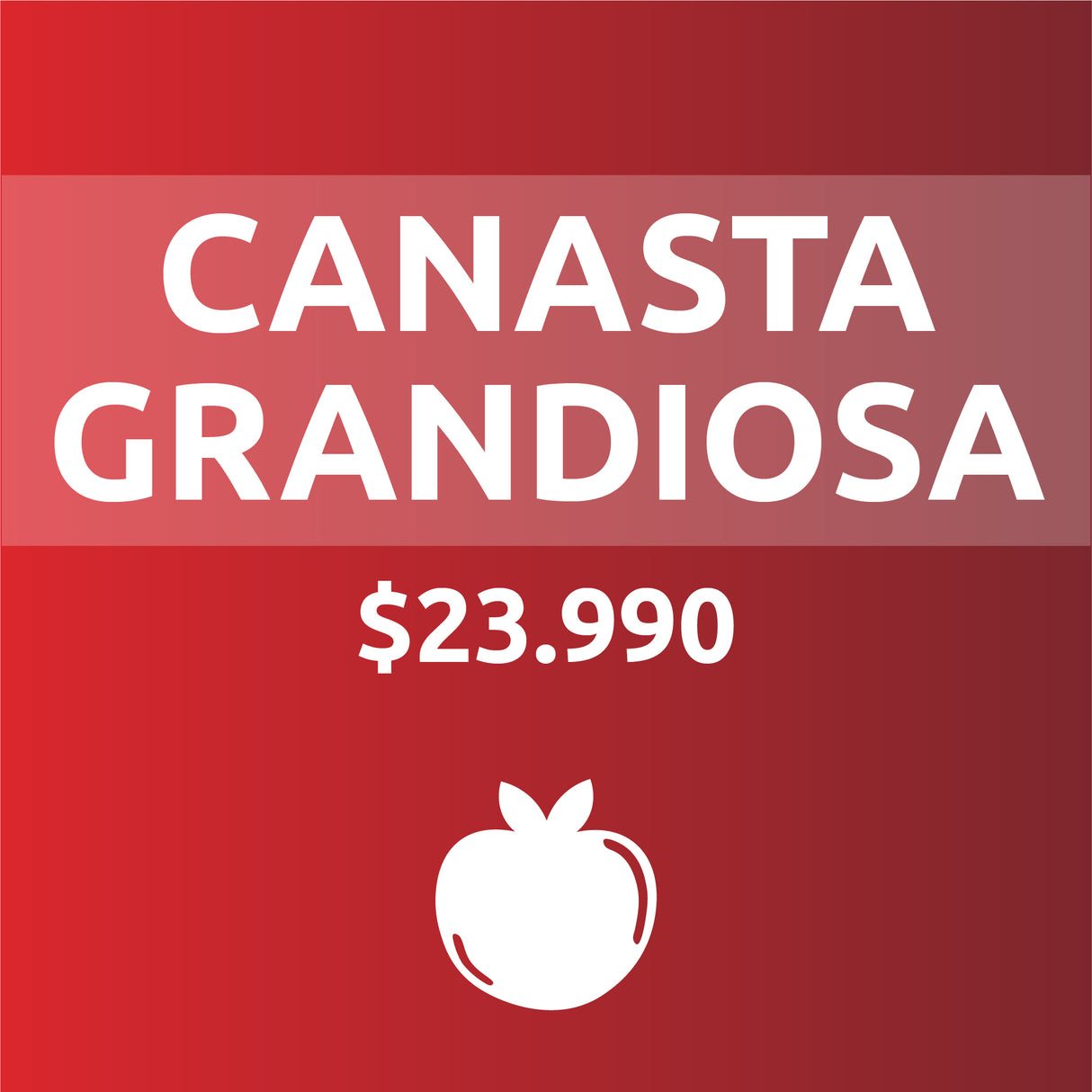 Canasta Grandiosa